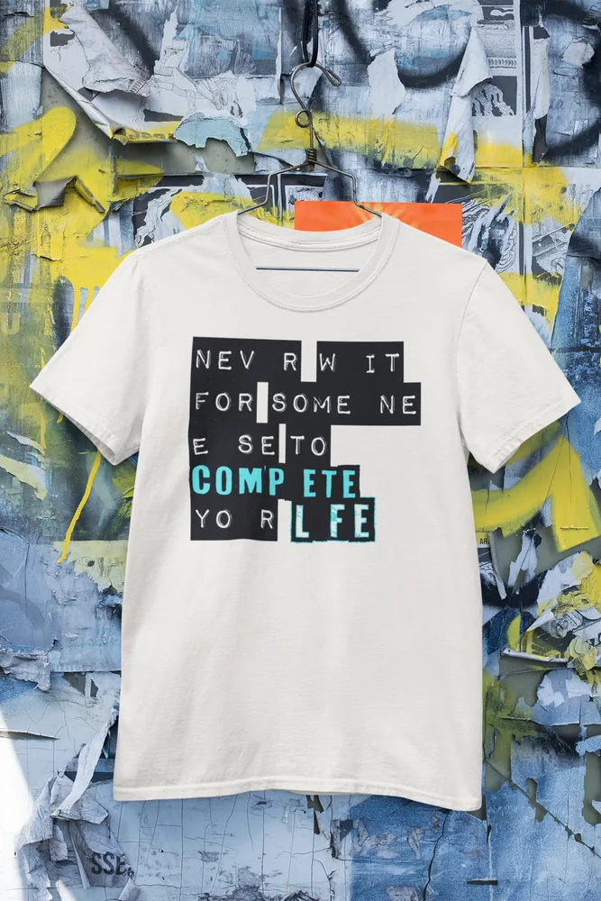 Мъжка тениска с щампа Надпис „Never wait for someone else to complete your life“