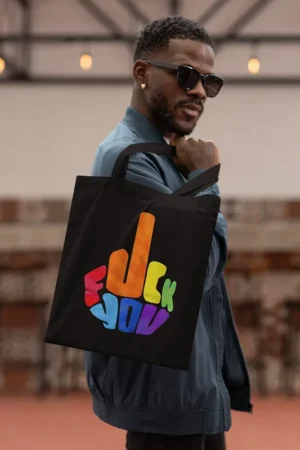 Tote Bag Fuck you