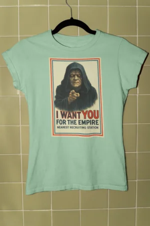 Дамска тениска с щампа Заигравка със Star Wars, зъл владетел и надпис I WANT YOU FOR THE EMPIRE