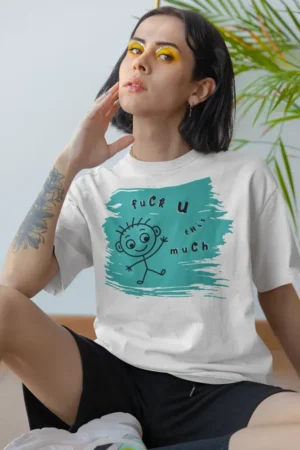 Oversize тениска fuck U this much - Бяло