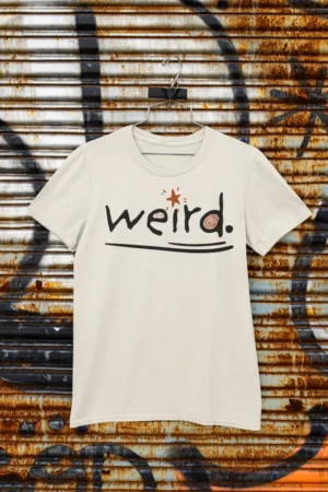 Мъжка тениска с щампа Надпис weird. - Natural
